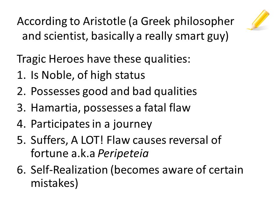 The requirements of a tragic hero according to aristotle